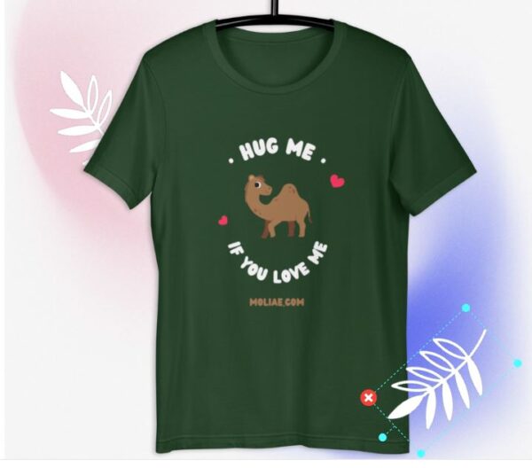 MOLIAE Love Hug Me Tshirt Camel Mascot - Image 4